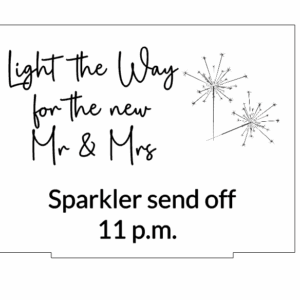 Acrylic Send Off Sign